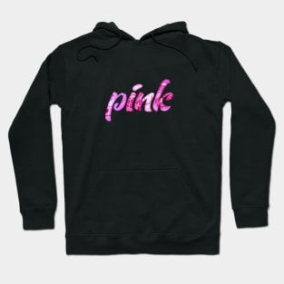 Pink Text Hoodie